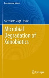 Microbial Degradation of Xenobiotics