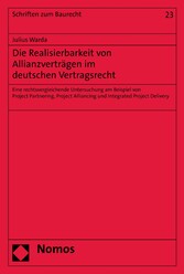 Die Realisierbarkeit von Allianzverträgen im deutschen Vertragsrecht