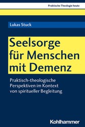 Seelsorge für Menschen mit Demenz