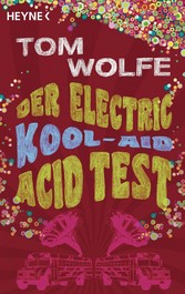 Der Electric Kool-Aid Acid Test