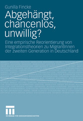 Abgehängt, chancenlos, unwillig?