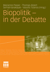 Biopolitik - in der Debatte