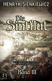 Die Sintflut. Band III