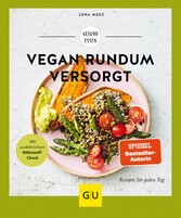 Vegan rundum versorgt