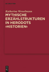 Mythische Erzählstrukturen in Herodots 'Historien'