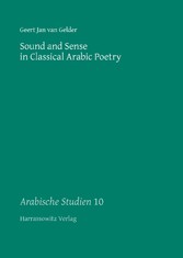 Sound and Sense in Classical Arabic Poetry