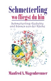 Schmetterling wo fliegst du hin