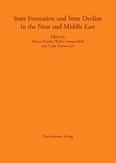 State Formation and State Decline in the Near and Middle East