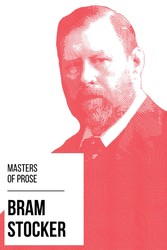 Masters of Prose - Bram Stoker