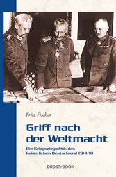 Griff nach der Weltmacht