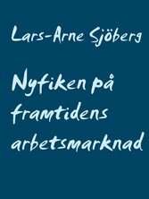 Nyfiken på framtidens arbetsmarknad