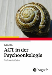 ACT in der Psychoonkologie