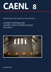 Ancient Egyptian and Ancient Near Eastern Palaces. Volume II