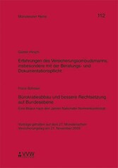 Erfahrungen des Versicherungsombudsmanns, insbesondere mit der Beratungs-und Dokumentationspflicht / Bürokratieabbau und bessere Rechtsetzung auf Bundesebene