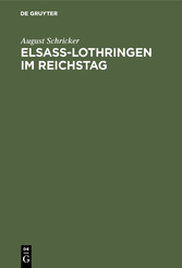 Elsass-Lothringen im Reichstag