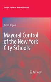 Mayoral Control of the New York City Schools