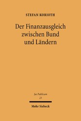 Der Finanzausgleich zwischen Bund und Ländern