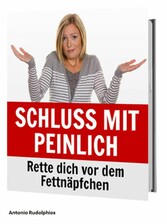 Schluss mit peinlich