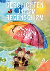 Geschichten unterm Regenschirm