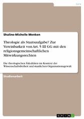 Theologie als Staatsaufgabe? Zur Vereinbarkeit von Art. 5 III GG mit den religionsgemeinschaftlichen Mitwirkungsrechten