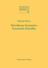 Miscellanea Eurasiatica. Eurasische Miszellen