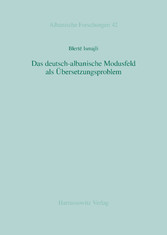 Das deutsch-albanische Modusfeld als Übersetzungsproblem