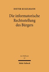 Die informatorische Rechtsstellung des Bürgers