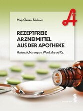 Rezeptfreie Arzneimittel aus der Apotheke