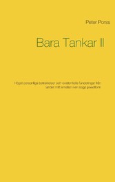 Bara Tankar II