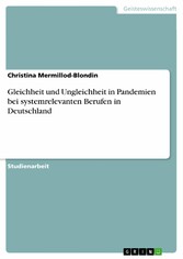 Gleichheit und Ungleichheit in Pandemien bei systemrelevanten Berufen in Deutschland