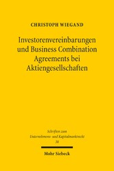 Investorenvereinbarungen und Business Combination Agreements bei Aktiengesellschaften