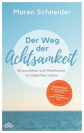 Der Weg der Achtsamkeit