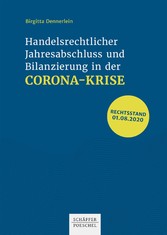 Handelsrechtlicher Jahresabschluss und Bilanzierung in der Corona-Krise