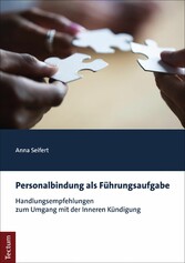 Personalbindung als Führungsaufgabe