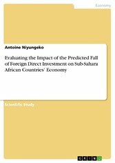 Evaluating the Impact of  the  Predicted Fall of Foreign Direct Investment on Sub-Sahara African Countries' Economy