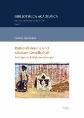 Rationalisierung und säkulare Gesellschaft