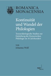 Kontinuität und Wandel der Philologien