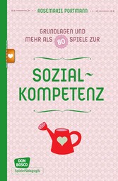 Grundlagen und mehr als 80 Spiele zur Sozialkompetenz - eBoo