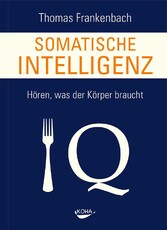 Somatische Intelligenz