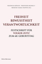 Freiheit. Bewusstheit. Verantwortlichkeit.