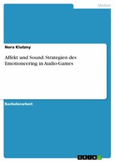 Affekt und Sound. Strategien des Emotioneering in Audio-Games