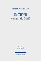 Un YHWH venant du Sud?