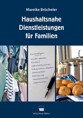 Haushaltsnahe Dienstleistungen für Familien