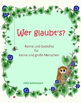 Wer glaubt's?