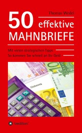 50 effektive Mahnbriefe