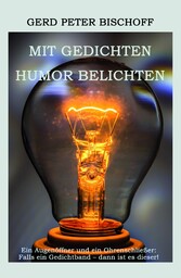 Mit Gedichten Humor belichten