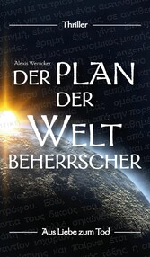 Der Plan der Weltbeherrscher