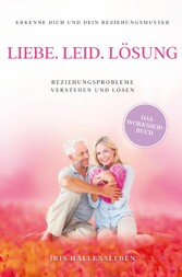 Liebe . Leid . Lösung