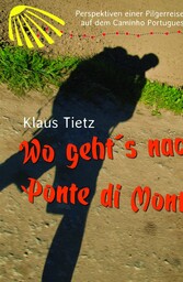 Wo geht's nach Ponte di Monte