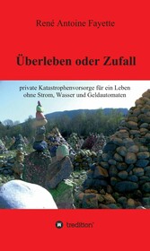 Überleben oder Zufall